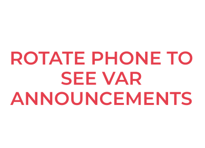 Rotate Phone To See VAR Announcements
