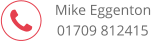  Mike Eggenton 01709 812415
